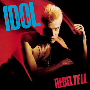 Pochette de Rebel Yell par Billy Idol